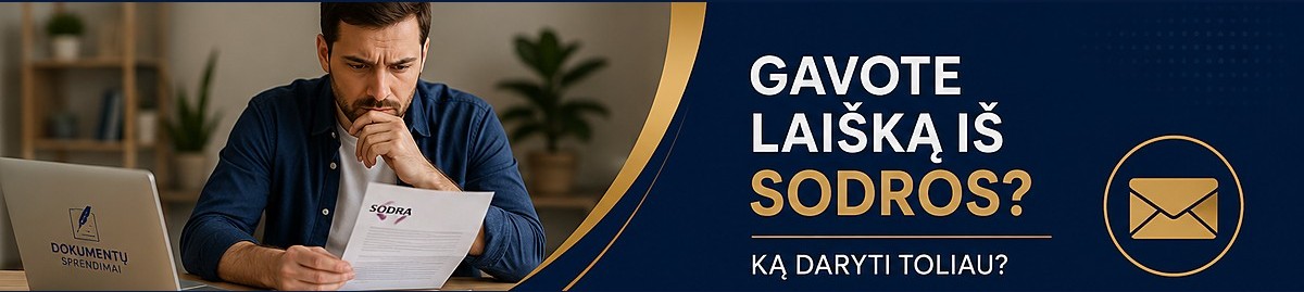 Gavau laišką iš Sodros – ką daryti?